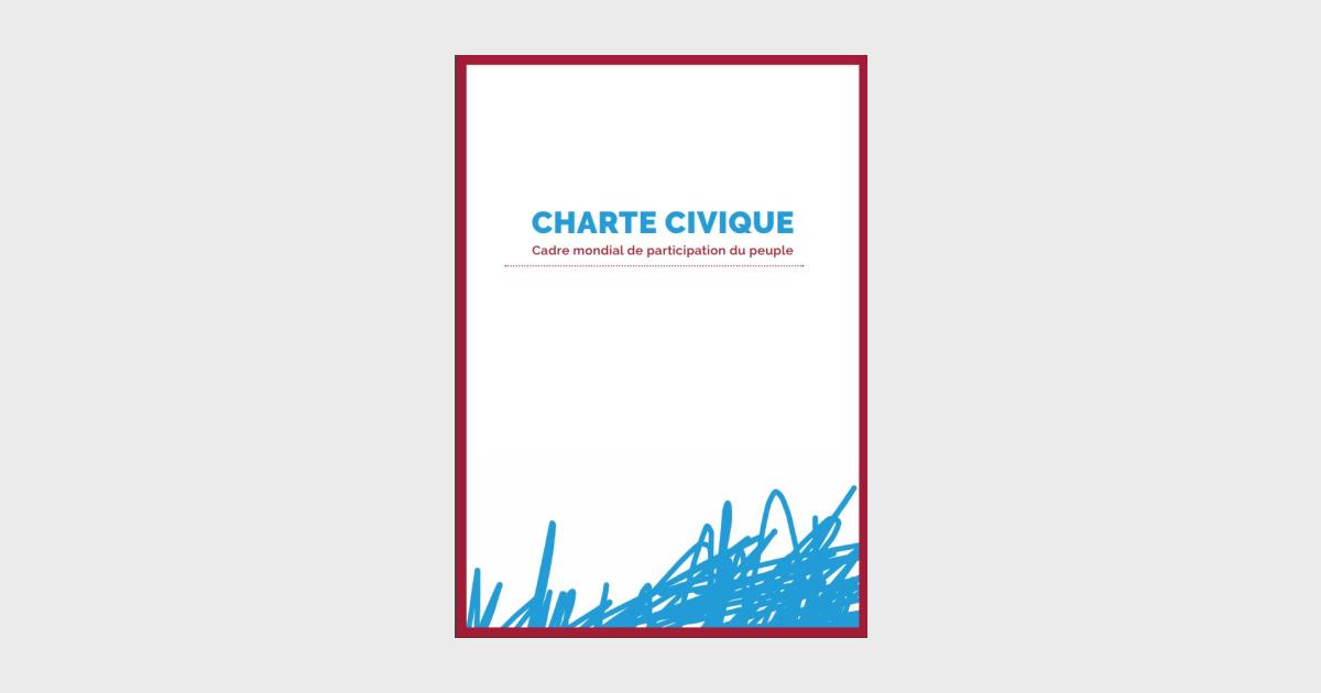 CHARTE CIVIQUE, Cadre mondial de participation du peuple | Heinrich ...